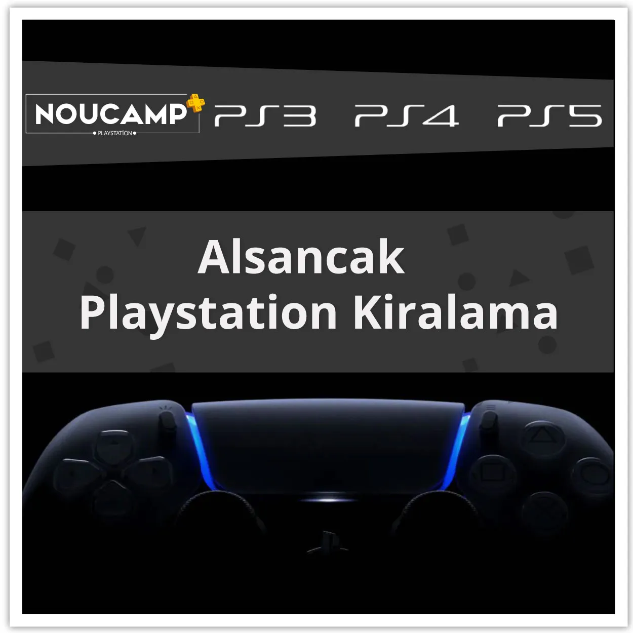 Alsancak PlayStation kiralama