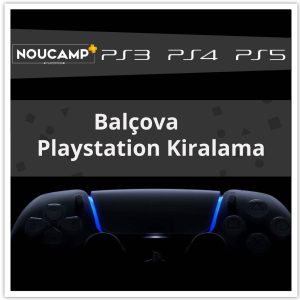 Balçova PlayStation Kiralama