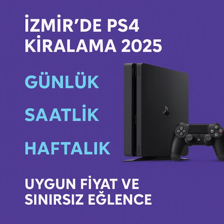 İzmir PS4 Kiralama Fiyatları 2025 7 İzmir PS4 Kiralama Fiyatları 2025