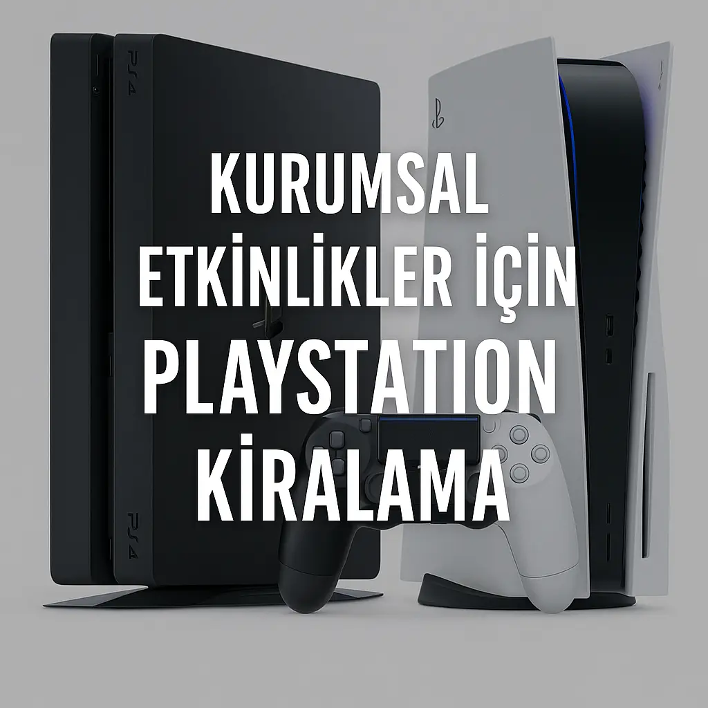 İzmir’de Kurumsal Etkinlikler İçin PlayStation Kiralama Rehberi 1 kurumsal etkinlik