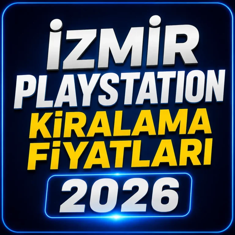 İzmir PlayStation kiralama fiyatları 2026