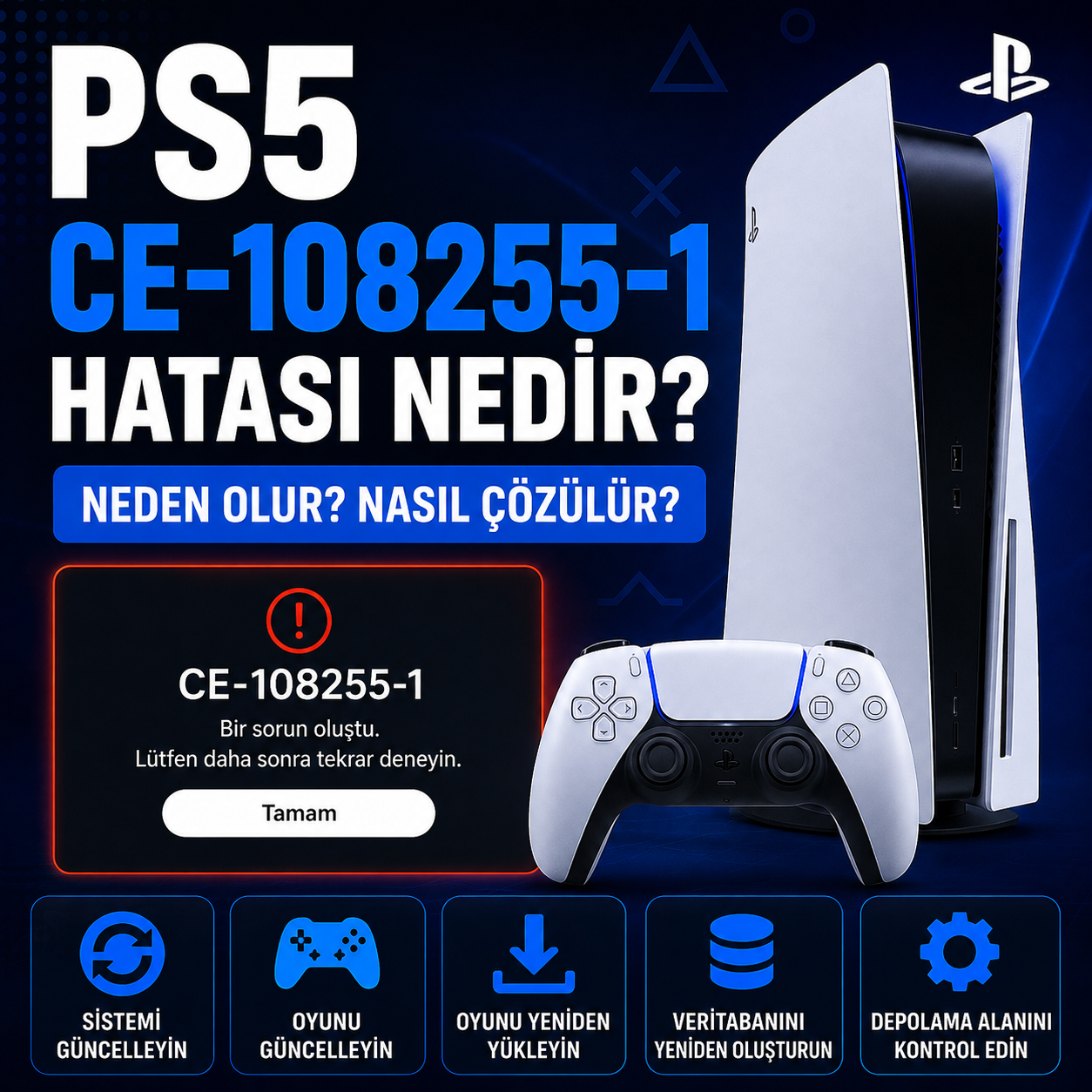PS5 CE-108255-1 hata kodu çözüm rehberi görseli