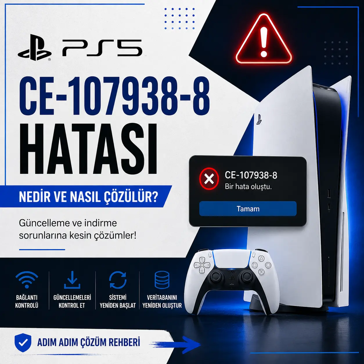 PS5 CE-107938-8 hatası ve çözüm yöntemleri